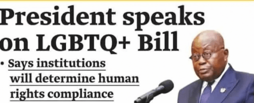 The Ghana Challenge to the Anti LGBT Bill Saves the President but Still Injures LGBTQI+ People 